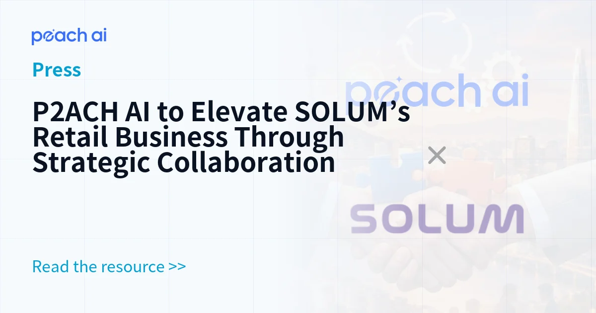 P2ACH AI to Elevate SOLUM’s Retail Business Through Strategic Collaboration