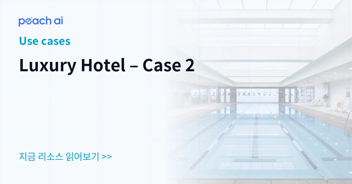 Luxury Hotel – Case 2